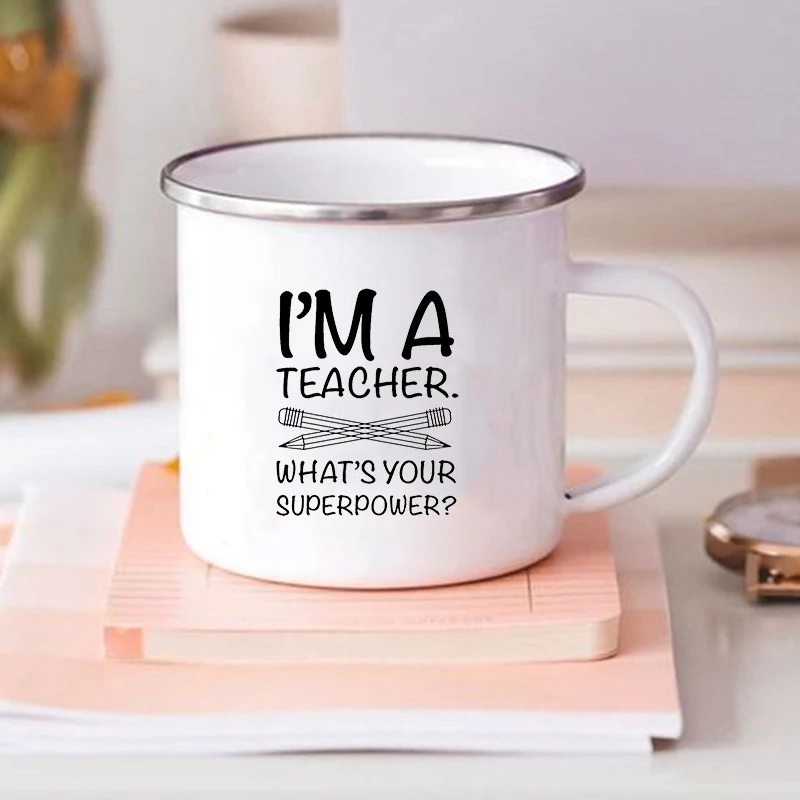 Aš esu Mokytojas, Koks Jūsų Supervalstybės Spausdinti Emalio Puodelis Kūrybos Kavos Puodelių, Gėrimų, Pieno ir Vandens Puodeliai Rankena Drinkware Geriausių Dovanų Nuotrauka 3