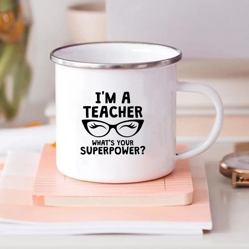 Aš esu Mokytojas, Koks Jūsų Supervalstybės Spausdinti Emalio Puodelis Kūrybos Kavos Puodelių, Gėrimų, Pieno ir Vandens Puodeliai Rankena Drinkware Geriausių Dovanų Nuotrauka 4