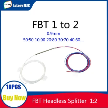 10vnt FBT Begalvis Splitter Micro Fiber Optic Splitter 1:2 Splitter 1 Iki 2 Optinis Splitter 50:50 10:90 20:80 15:85