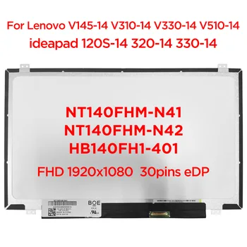 14.0 Nešiojamas LCD Ekranas NT140FHM-N41 NT140FHM-N42 Lenovo V145-14 V310-14 V330-14 V510-14 ideapad 120S-14 320-14 330-14 30pin