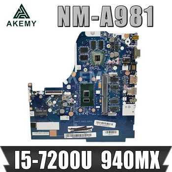 Akemy Lenovo 510-15IKB Nešiojamas Plokštė NM-A981 5B20M31226 su GT940MX 2GB, 4GB RAM, I5-7200U CPU 100% Testuotas