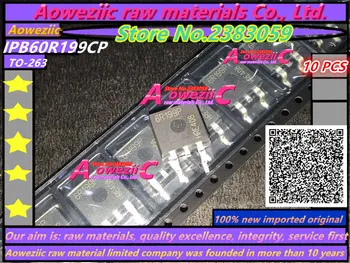Aoweziic 100% naujas importuotų originalus IPB60R199CP 6R199P IKI 263 MOS FET 650V 16A