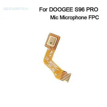 Naujas Originalus Už Doogee S96 Pro Mikrofonas FPC Flex Kabelis Asamblėjos Mic Reikmenys Doogee S96Pro Išmanųjį telefoną
